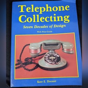 7 decades of telephone collecting guide reference book